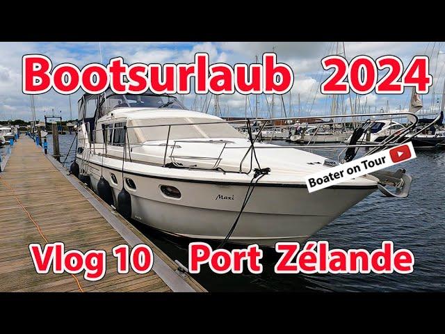 Vlog 10 Bootsurlaub 2024 - Port Zélande von  Zierikzee -  Bootfahren - Holland - Niederlande Zeeland