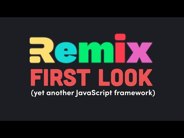 Remix is a NEW JavaScript framework you MUST try