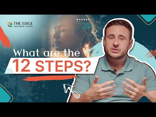 What are the 12 Steps?