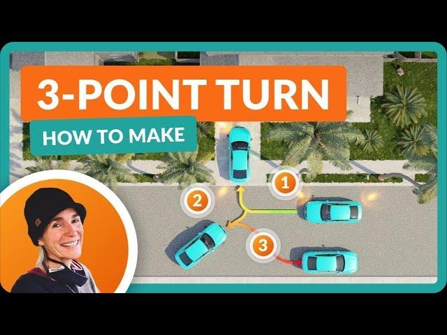 How to Make a Three-Point Turn: Step-by-Step Guide