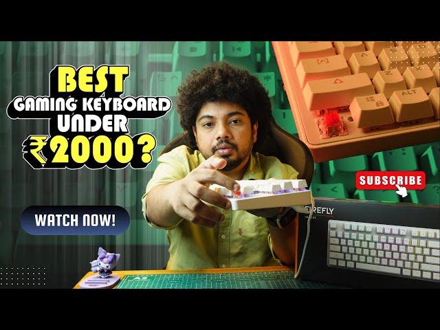 Best Budget Mechanical Gaming Keyboard under 2000rs