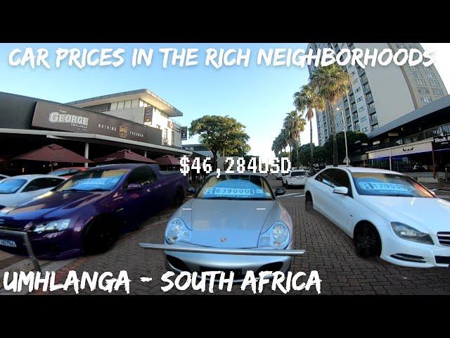 CAR PRICES IN THE RICH NEIGHBORHOODS OF DURBAN| SOUTH AFRICA WILL BLOW YOUR MIND