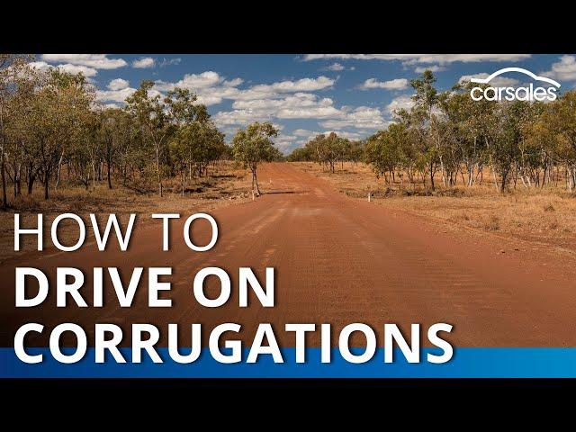 How to drive on corrugated roads | carsales