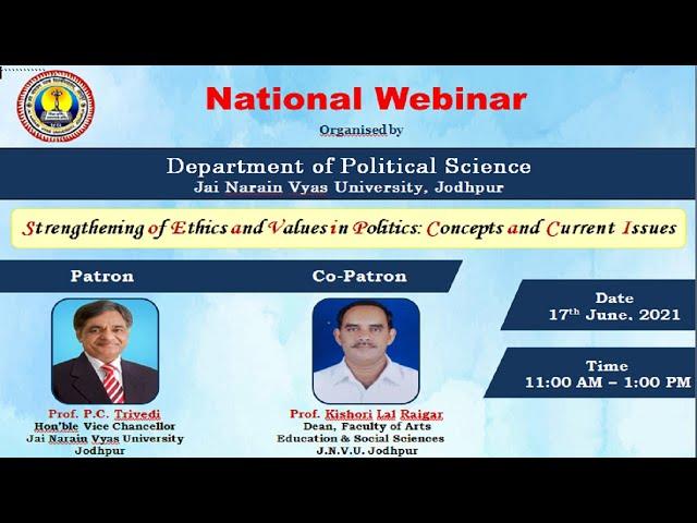 National Webinar on Strengthening of Ethics and Values in Politics: Concepts and Current Issues