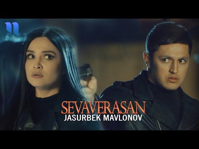 Jasurbek Mavlonov - Sevaverasan | Жасурбек Мавлонов - Севаверасан