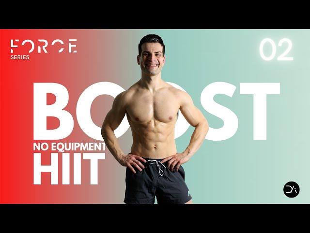 No Equipment Full Body BOOSTER HIIT - FORCE No. 02 | DanielPT