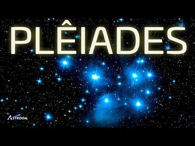 O FANTÁSTICO AGLOMERADO de PLÊIADES