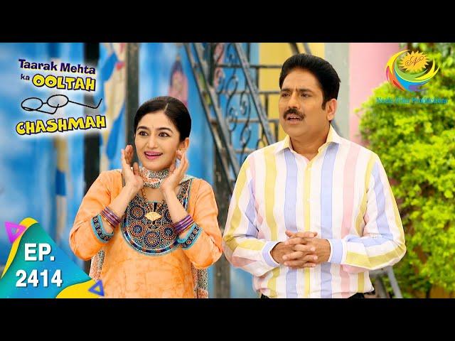 Taarak Mehta Ka Ooltah Chashmah - Episode 2414 - Full Episode