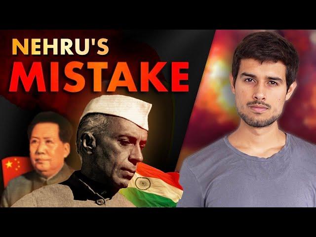 What was Nehru's Mistake? | India-China 1962 War | Dhruv Rathee