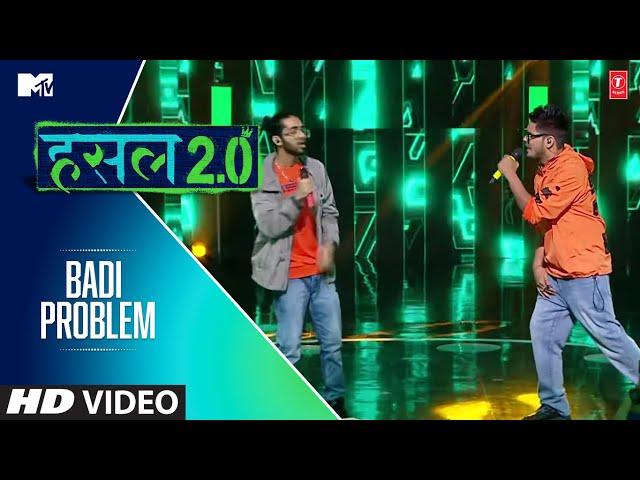 Badi Problem | Super Manikk X Wicked Sunny | MTV Hustle 2.0