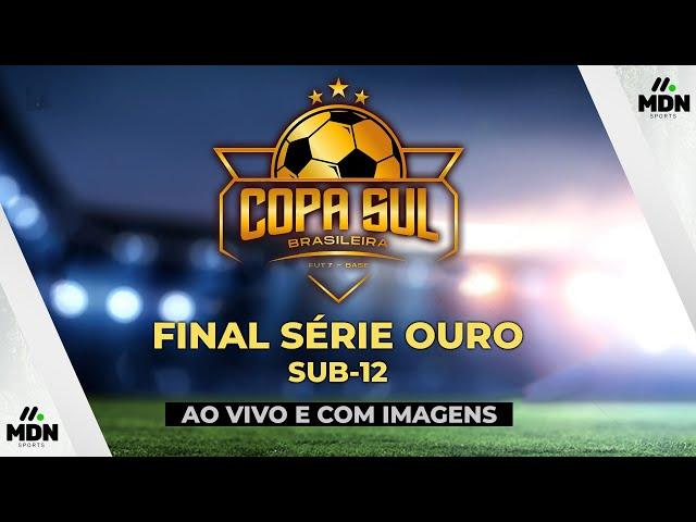 FINAL SUB-12 | COPA SUL BRASILEIRA DE BASE | SÉRIE OURO