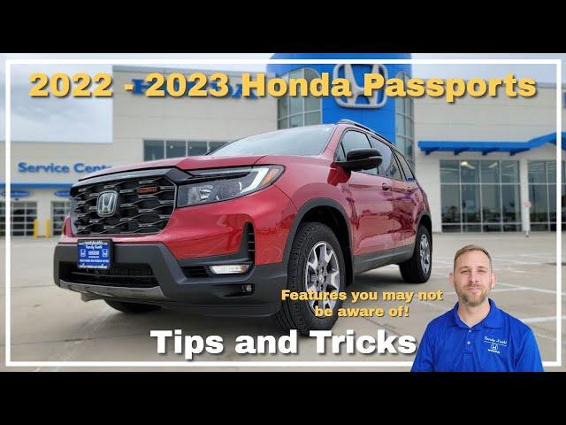 2022 - 2023 Honda Passport Tips and Tricks | Hidden Features the salesperson may forget to share