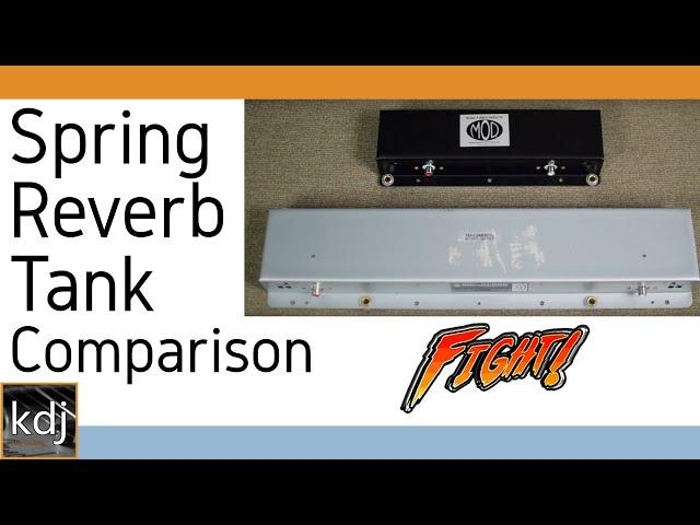 Spring Reverb Tank Comparison