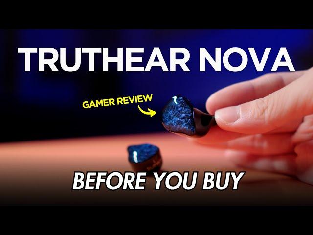 TRUTHEAR NOVA Gamer Review - Bassy Brilliance | Before You Buy