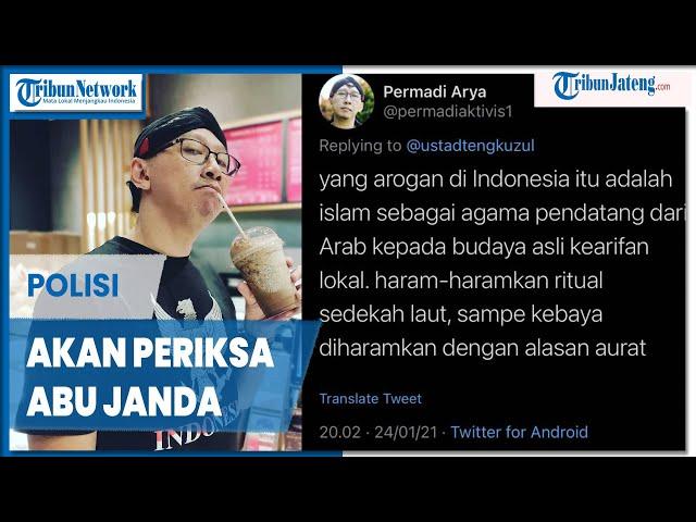 Polisi Akan Periksa Abu Janda Terkait Postingan SARA