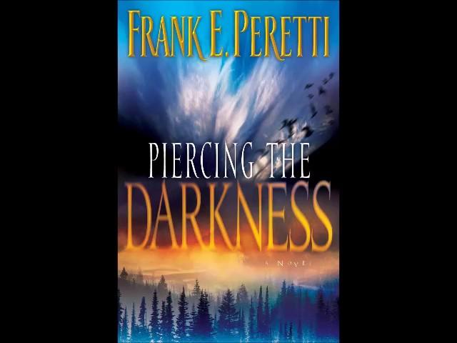 Piercing The Darkness Part I