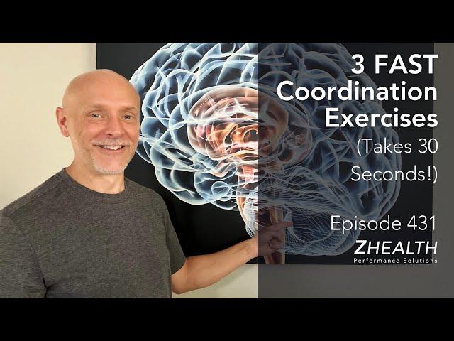 3 FAST Coordination Exercises (Takes 30 Seconds!)