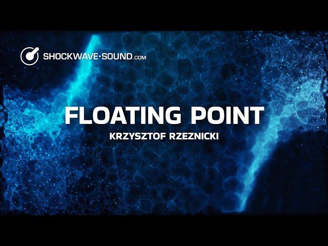 Floating Point (Liquid DnB) Royalty-Free Stock Music​ | Krzysztof Rzeznicki @Shockwave-Sound.com