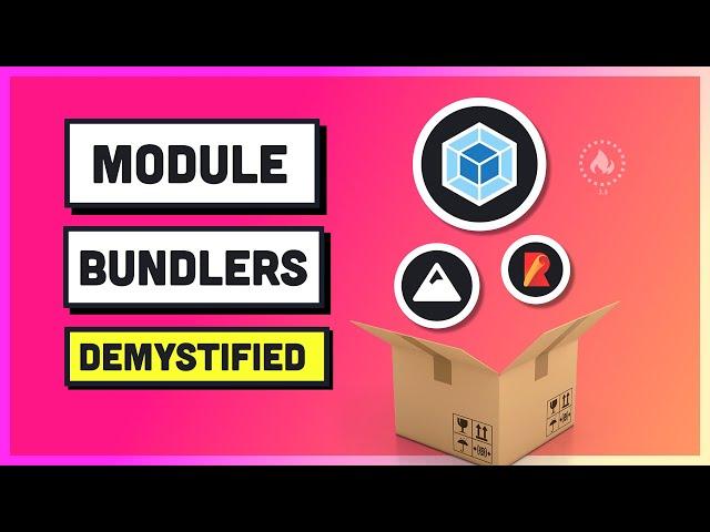 Module Bundlers Explained... Webpack, Rollup, Parcel, and Snowpack