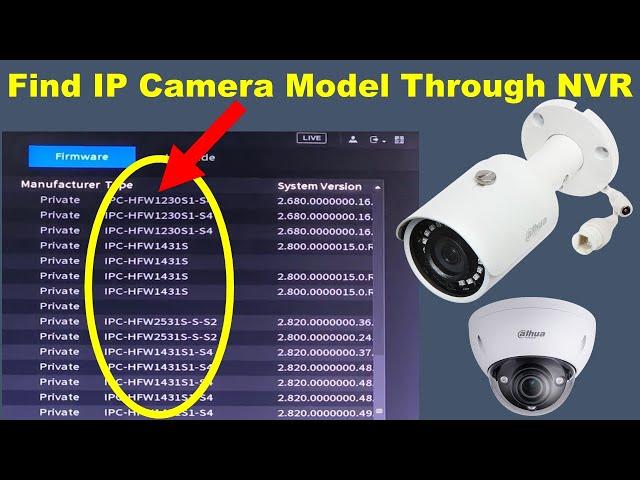 How To Find Model of IP Camera Through NVR | IP Camera Ka Model Number Kesy Pata krein