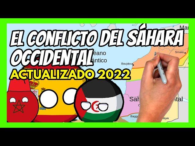  La CRISIS del SÁHARA OCCIDENTAL en 8 minutos  | ¿Qué está pasando en el SÁHARA OCCIDENTAL?