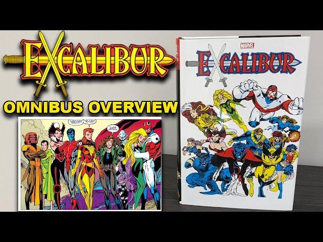 Excalibur Omnibus Volume 2 - Marvel Omnibus Overview!