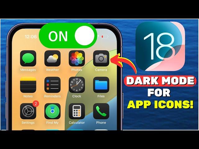 Enable DARK MODE  For App Icons On iPhone iOS 18