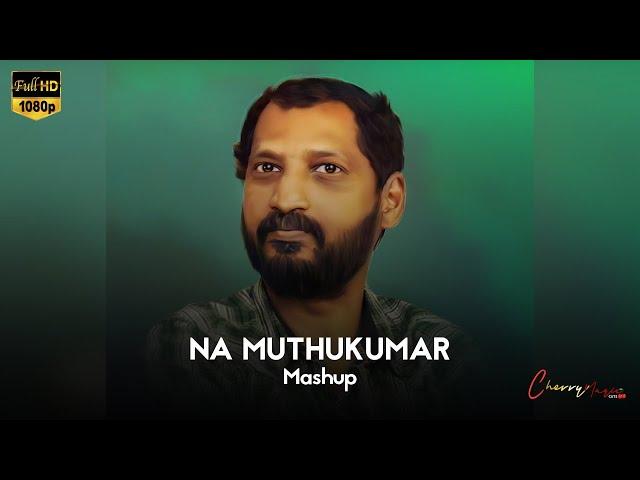 Na Muthukumar Birthday Whatsapp Status | Na Muthukumar | Mashup status | Cherry Magic Cuts