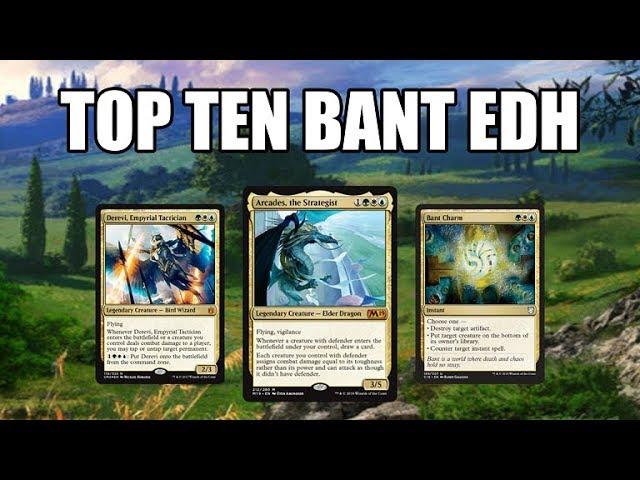 Top Ten Bant Cards for Commander