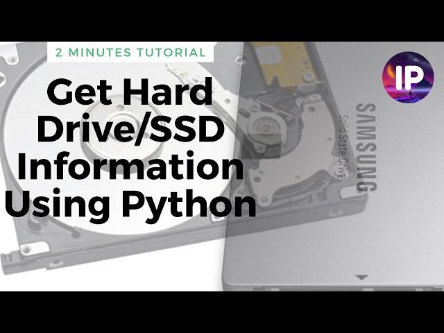 Get Hard Drive/SSD Information Using Python