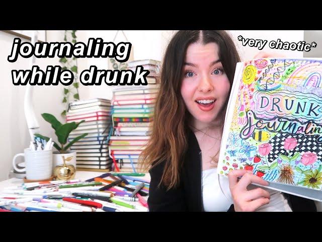 *very choatic* drunk journaling // journal with me (crazy & colorful!)