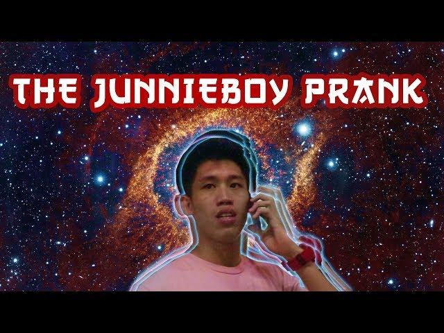 THE JUNNIEBOY PRANK