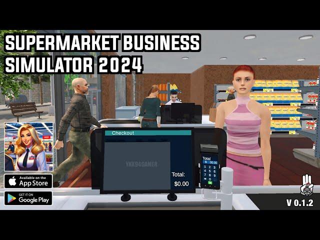 Grocery Saller / Supermarket Business Simulator 2024 (New Update) Gameplay Android&Ios