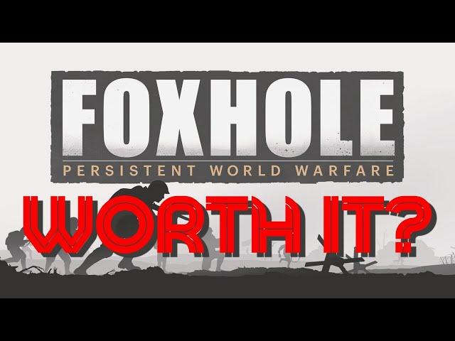 Foxhole | Worth it in 2022? | Unbiased detailed review