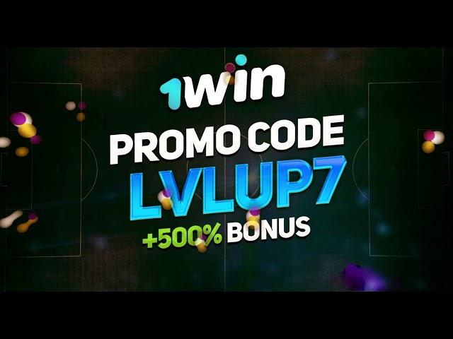 1win Promo Code 2024: LVLUP7 - 500% + CASHBACK Bonus on 1win