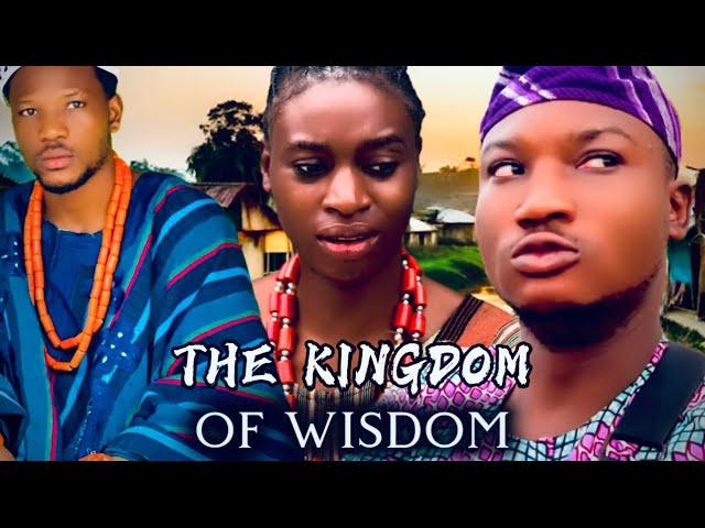 THE KINGDOM OF WISDOM LATEST MOVIE !!DRAMA 2024 OWONIKOKOOGEFILA KPK OGBABA MAAMI BUIK