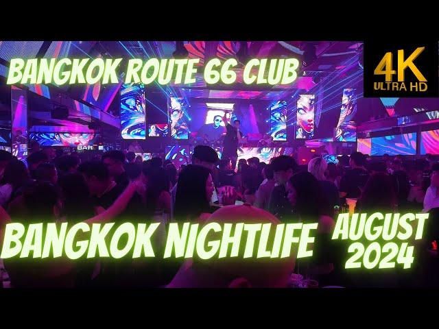 Route 66 club Bangkok Nightlife august 2024