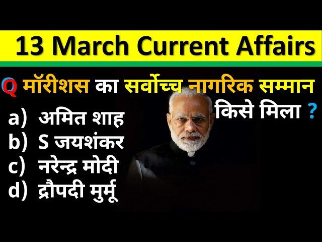 13 March Current Affairs 2025 Daily Current Affairs Current Affair Today Current Affairs 2025 CA