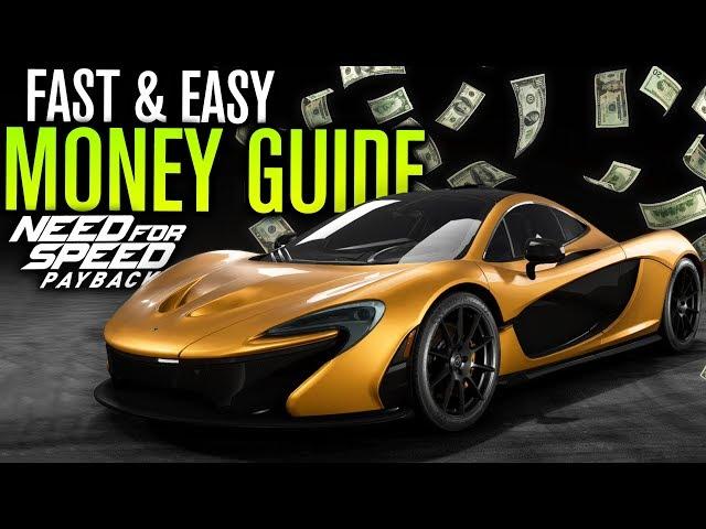 FAST & EASY Money Guide | Need for Speed Payback