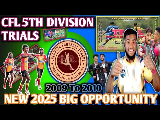 KOLKATA/WEST BENGAL/ FOOTBALL TRIALS  CFL 5TH DIVISION TRILAS 2025CFL #footballleague #indian 