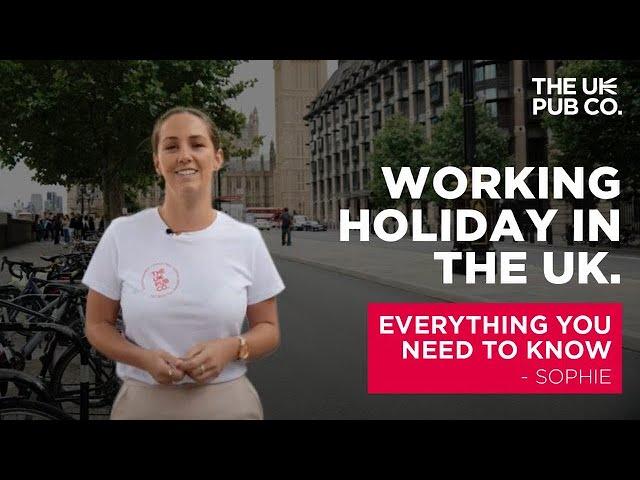 Working Holiday in the UK - Everything You Need to Know | Sophie