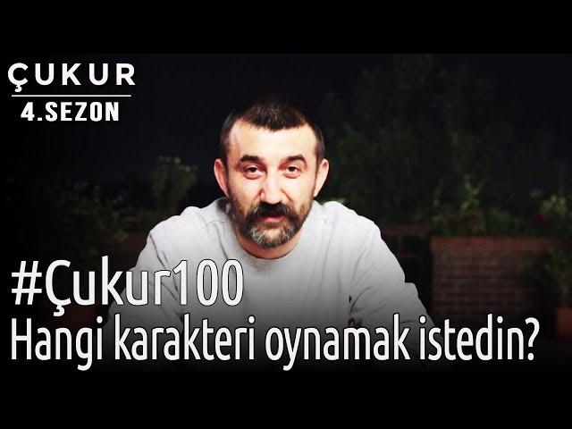 #Çukur100 | Hangi Karakteri Oynardın?