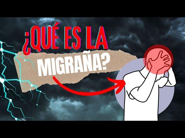 ¿QUÉ es La MIGRAÑA? CAUSAS y SÍNTOMAS que provoca