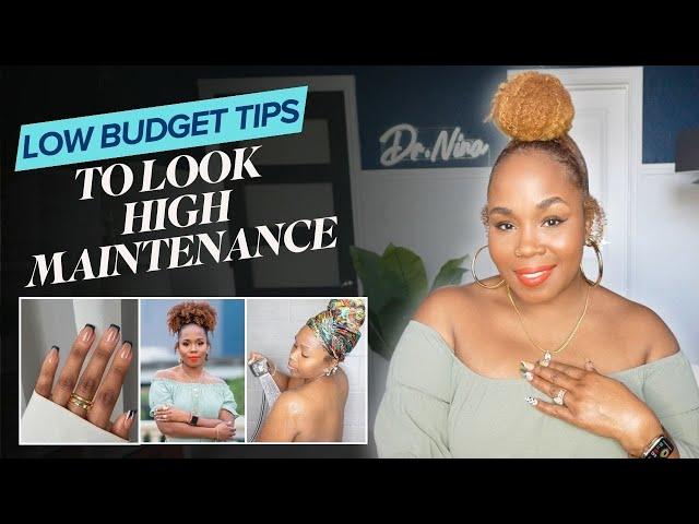 11 Low Budget Things to Look High Maintenance & Put Together Daily