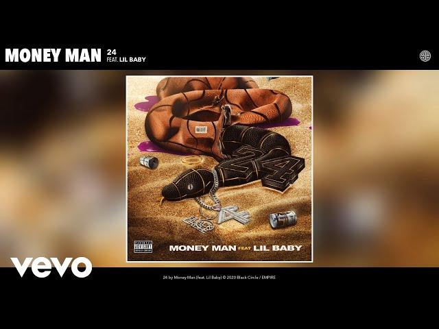 Money Man - 24 (Audio) ft. Lil Baby