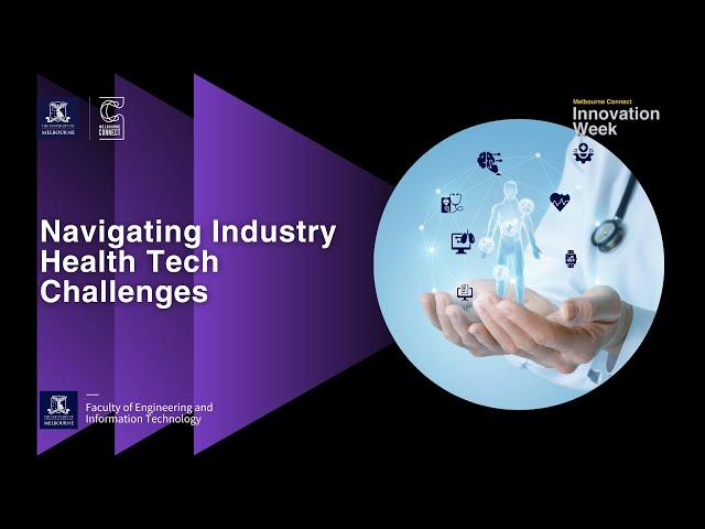 Navigating Industry Health Tech Challenges