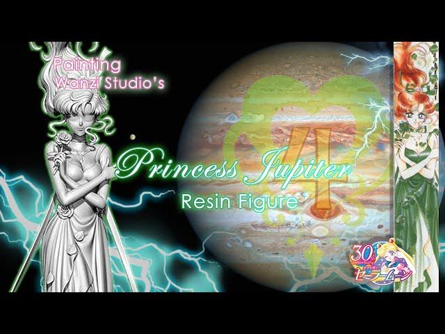 Painting the most Electrifying Princess Jupiter Resin Figure | Sailor Moon 30th Anny! (Subt Esp)