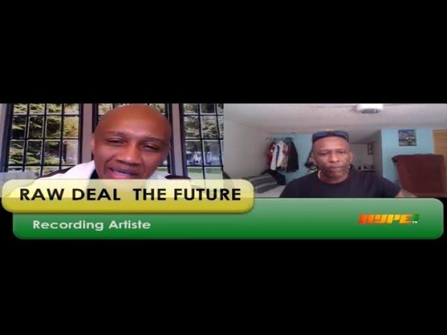 Hype TV Jamaica Interview by Supa  Hype with Raw Deal The Future 11/24/2020! “God’s Plan” LP Edition