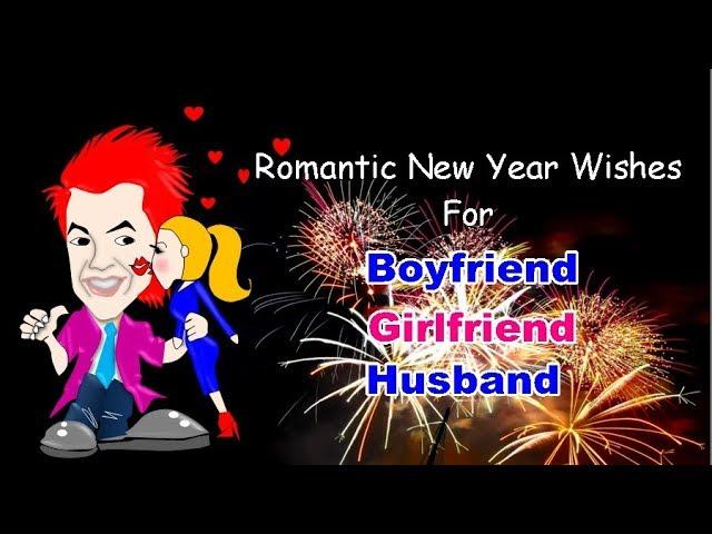 Romantic New Year Wishes For Boyfriend, Girlfriend & Husband