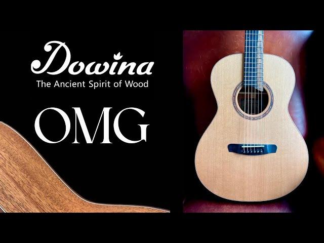 Dowina OMG.  Luxury Hand Made Custom Shop Acoustic Guitars You Can Afford